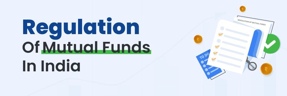 who regulates mutual fund industry in India